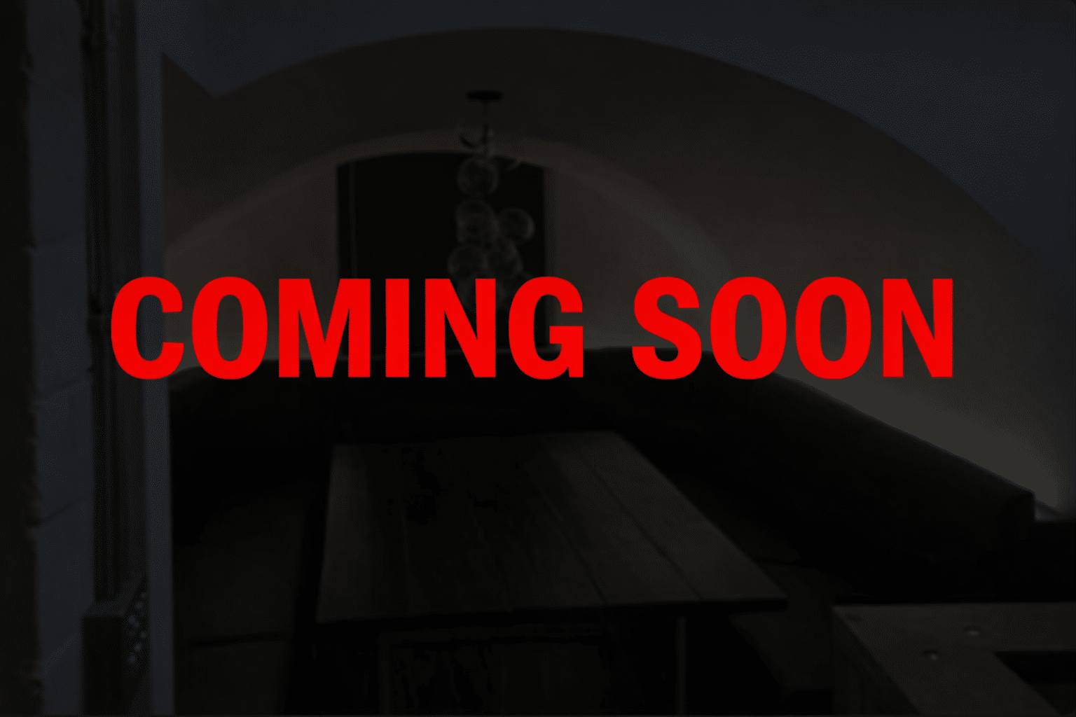 Coming Soon